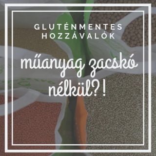 Hulladékmentes bevásárlás gluténmentesen - mindenmentes.hu